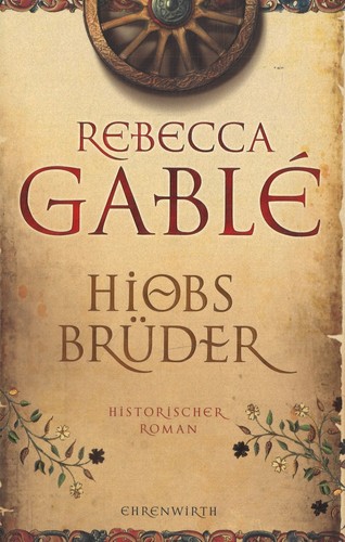 Hiobs brüder von rebecca - brüder,