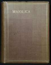Fortnum: Maiolica. A historical treatise 1896