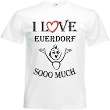 T-Shirt I Love Euerdorf für
