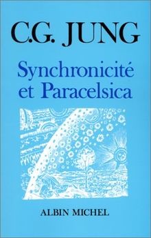 Synchronicité paracelsica - synchronicité, et