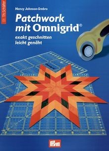 Patchwork mit omnigrid - mit, omnigrid®