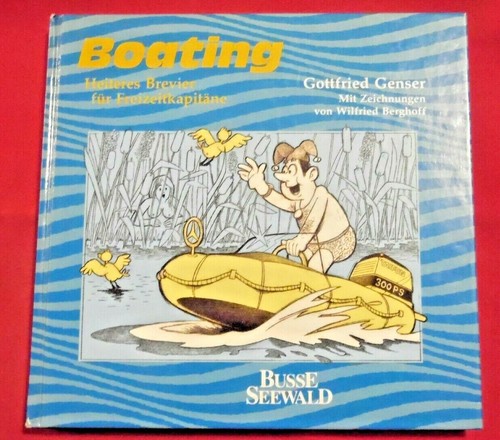 Boating heiteres brevier - -,