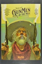 Gunmen of the West. HC. Splitter. 2024.