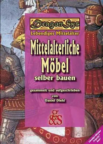 Mittelalterliche möbel selber - möbel,