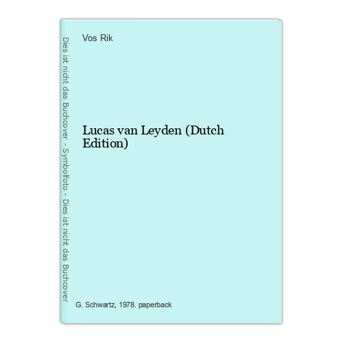 Lucas van leyden dutch - van, (dutch