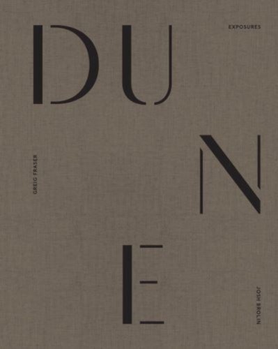 Dune exposures greg fraser - dune:,