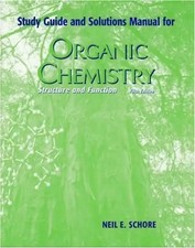 Organic Chemistry Study Guide and Solutions Manual - Schore, Neil E.