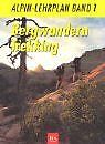 Alpin-Lehrplan, Bd.1, Bergwandern, Trekking von Sch... | Buch | Zustand sehr gut