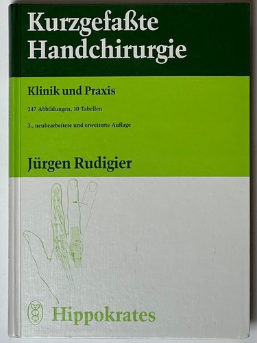 Kurzgefaßte handchirurgie von - handchirurgie,