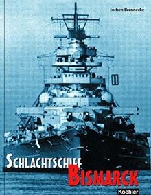 Schlachtschiff bismarck von - schlachtschiff,