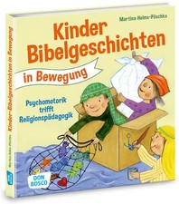 Kinderbibelgeschichten in Bewegung