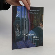 Nurejews Hund: Oder, Was