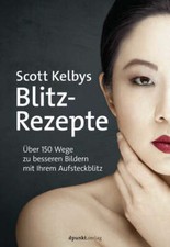 Scott Kelbys Blitz-Rezepte- Mängelexemplar