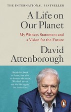 David Attenborough A Life on Our Planet