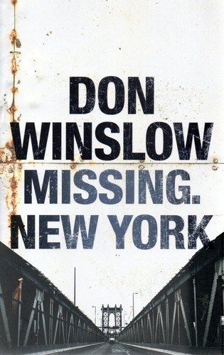 Don winslow missing new - ---, missing.