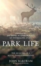 Park Life: The Memoirs of a