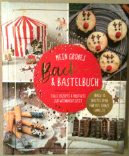 Mein großes Back & Bastelbuch