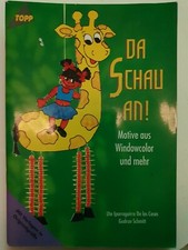 Da schau an!. Topp Buchreihe Nr.2585 Windowcolor 