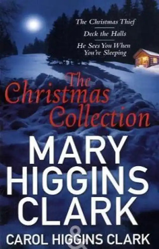 Mary carol higgins clark - mary,
