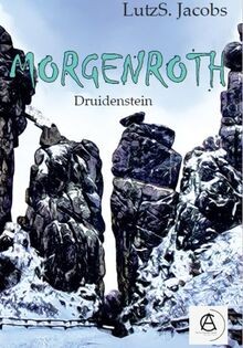 Morgenroth druidenstein von - morgenroth,