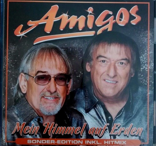 Amigos mein himmel auf - mein,