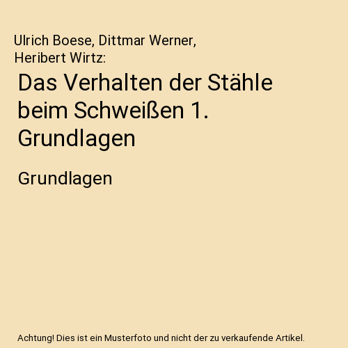 Das verhalten der stähle - der, beim