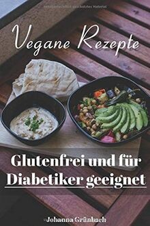 Vegane rezepte glutenfrei und - glutenfrei,
