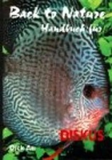 Back to Nature, Handbuch für Diskus - Dick Au