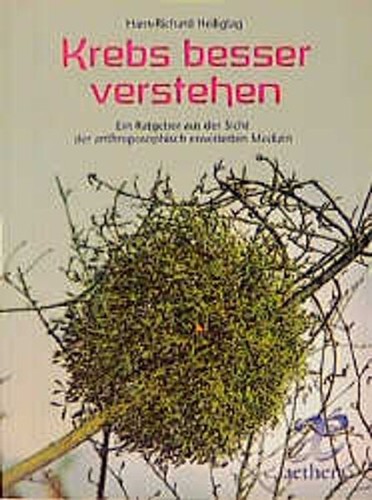 Krebs besser verstehen - :, ein