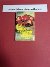 Die silberne Brücke Bakos, Eva: