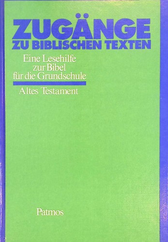 Zugänge biblischen texten - biblischen,