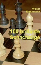 100 Brillante Schachz?Ge