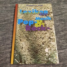 Lexikon der Pop-  Rock-Musik. Ein umfassendes LeXikon Der Musik