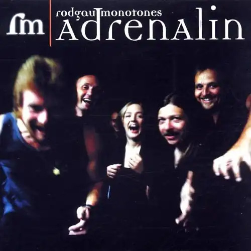 Rodgau monotones adrenalin - rodgau,