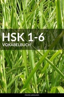 Hsk vokabelbuch alle - 1-6, vokabelbuch: