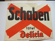 Delicia ,Ungeziefer  vernichtet Delicia, Werbeschild. 30 er Jahre
