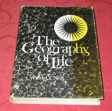 The Geography of Life     von Wilfred T. Neill