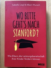 Isabelle Liegl - Wo bitte geht´s nach Stanford?