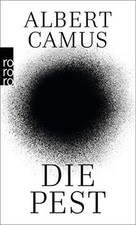 Die Pest von Camus, Albert |