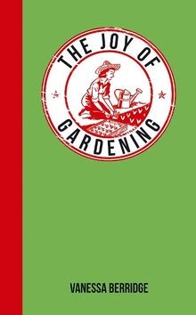 The joy gardening von - joy,