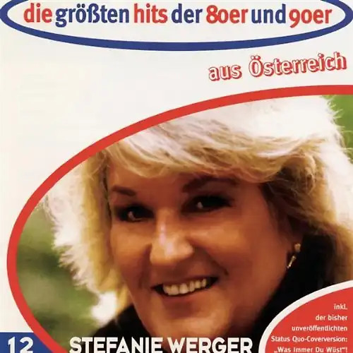 Stefanie werger best - stefanie, of