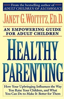 Healthy parenting guide to - guide,