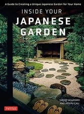 Inside Your Japanese Garden: A