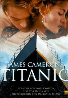 James camerons titanic vorw - camerons, titanic: