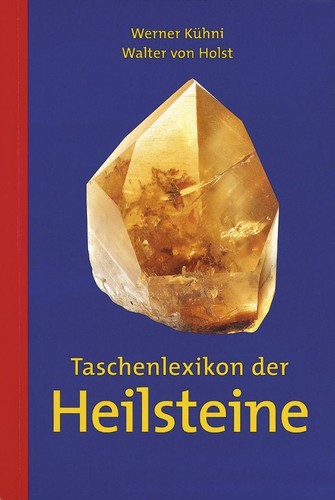 Taschenlexikon der heilsteine - taschenlexikon,