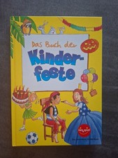 Das Buch der Kinderfeste * Lies & Spiel * Tolle Ideen für Kindergeburtstage  NEU