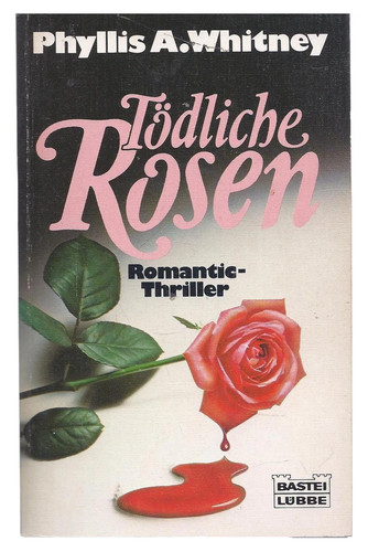 Tödliche rosen phyllis - rosen,