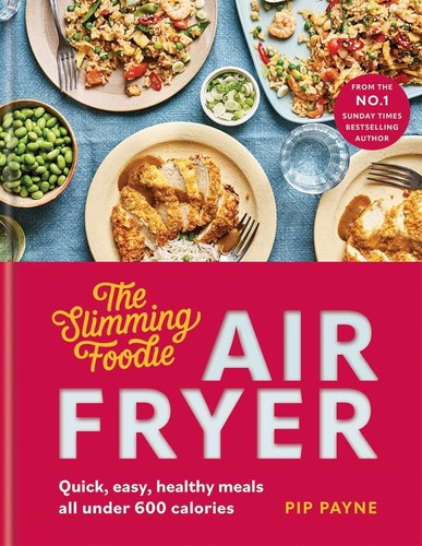 The slimming foodie air - the,