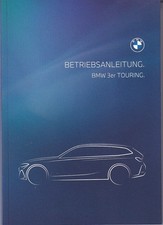 BMW 3er G21 Bedienungsanleitung 2025 Betriebsanleitung Handbuch Touring BA