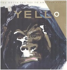 Yello You Gotta Say Yes To